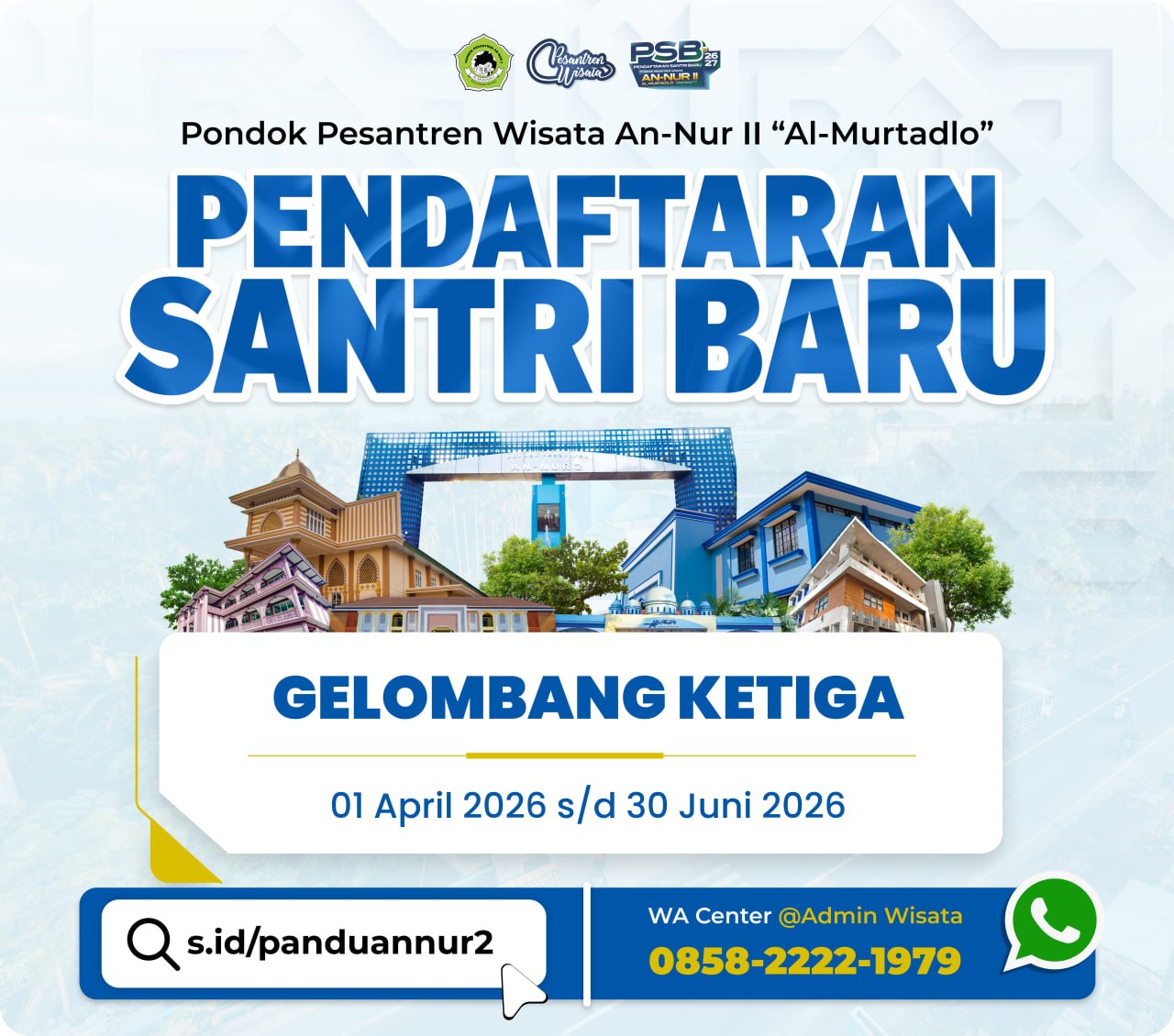 PSB Penerimaan Santri Baru An-Nur 2